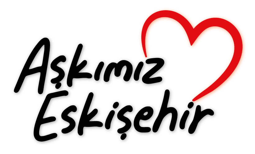 Aşkımız Eskişehir